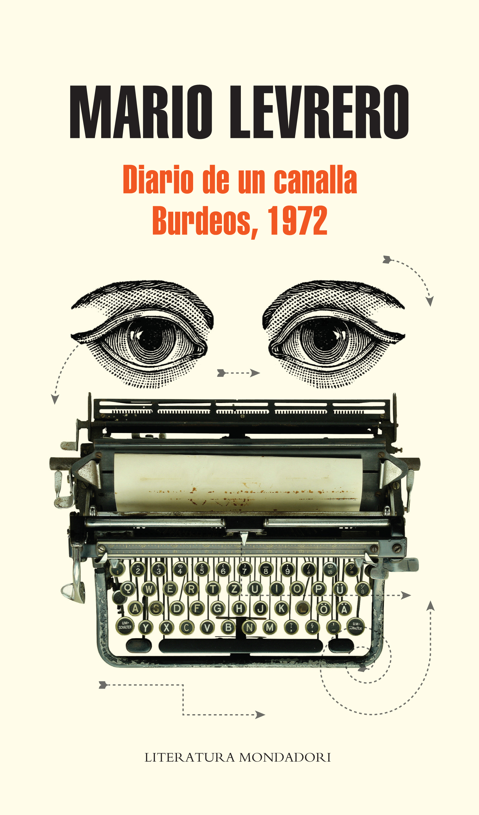 Diario de un canalla y Burdeos, 1972