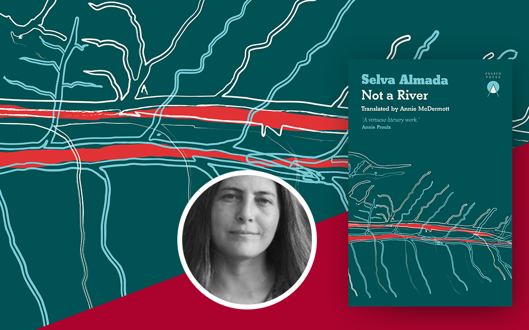 Selva Almada is on the long-list for the International Booker Prize for her novel “No es un río” (Not A River).