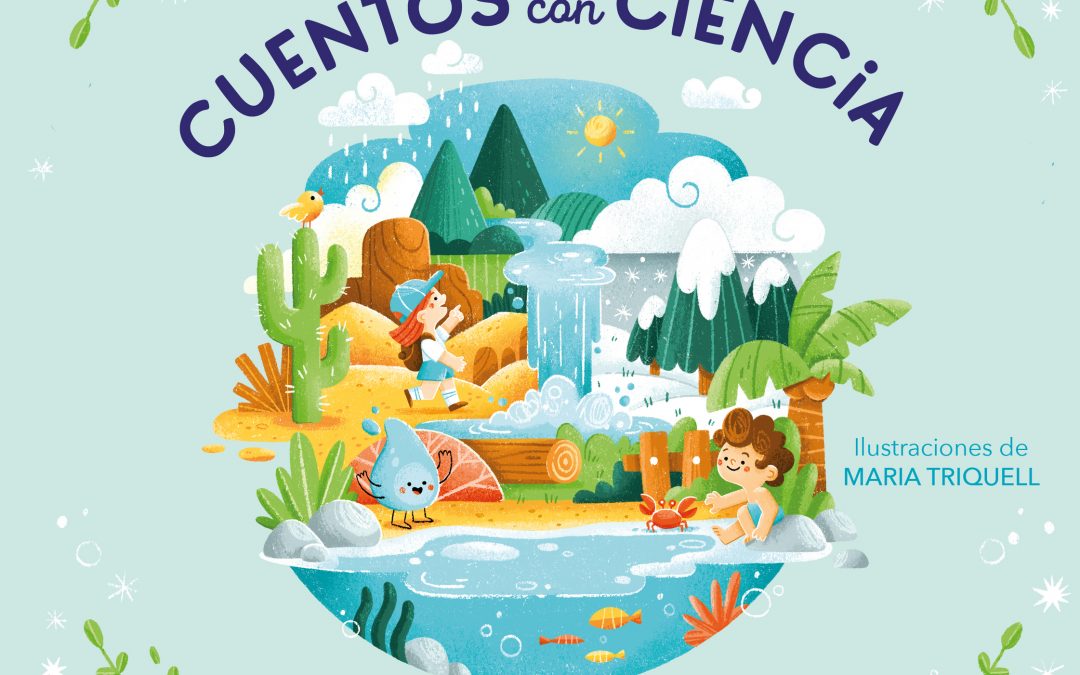 Cuentos con ciencia sobre el planeta Tierra