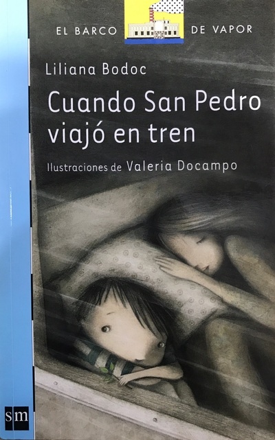 Cuando San Pedro viajó en tren